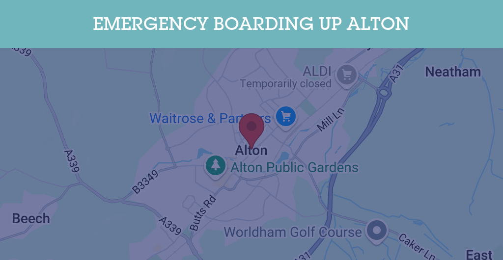 Emergency Boarding Up Services in Alton - Guildford