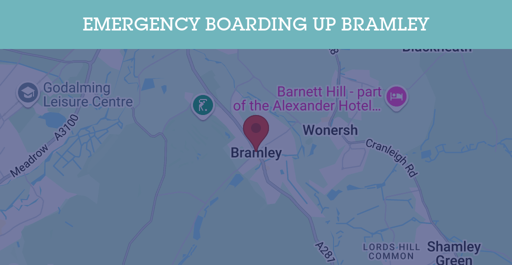 Emergency Boarding Up Services in Bramley - Guildford