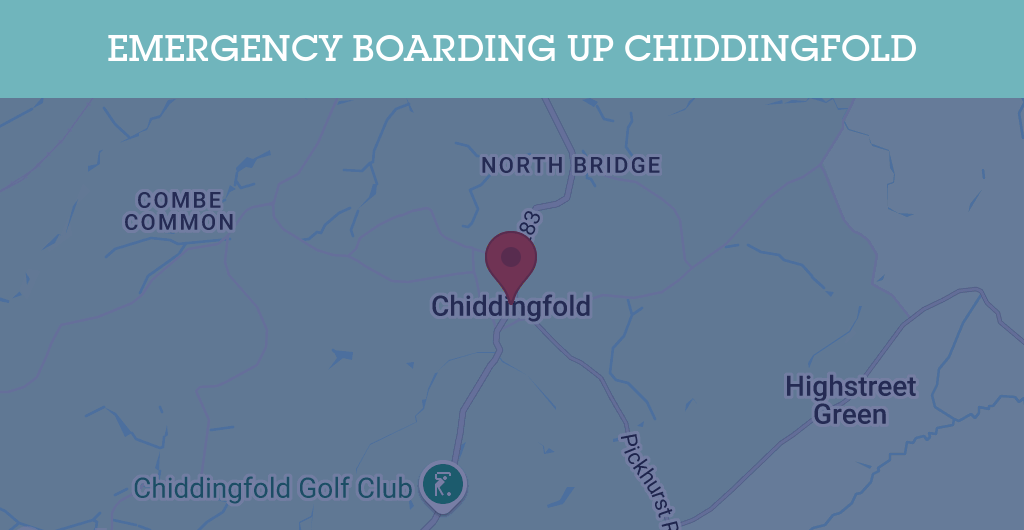 Emergency Boarding Up Services in Chiddingfold - Guildford