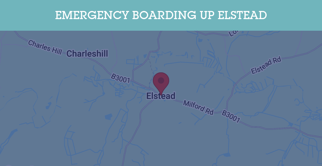 Emergency Boarding Up Services in Elstead - Guildford