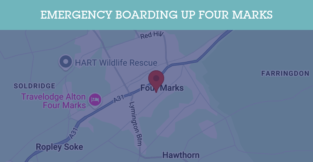 Emergency Boarding Up Services in Four Marks - Guildford