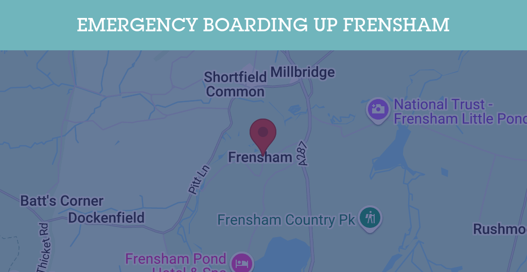 Emergency Boarding Up Services in Frensham - Guildford