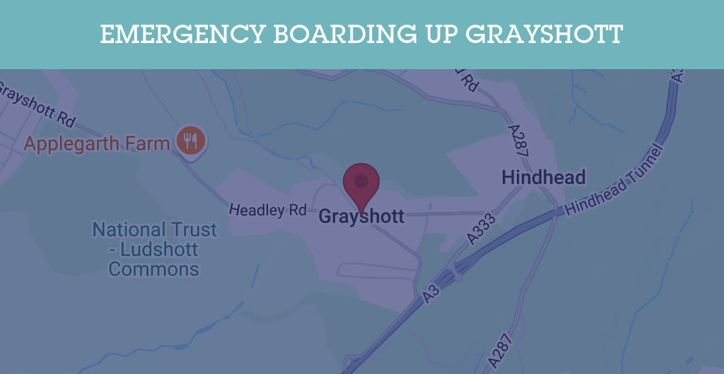 Emergency Boarding Up Services in Grayshott - Guildford