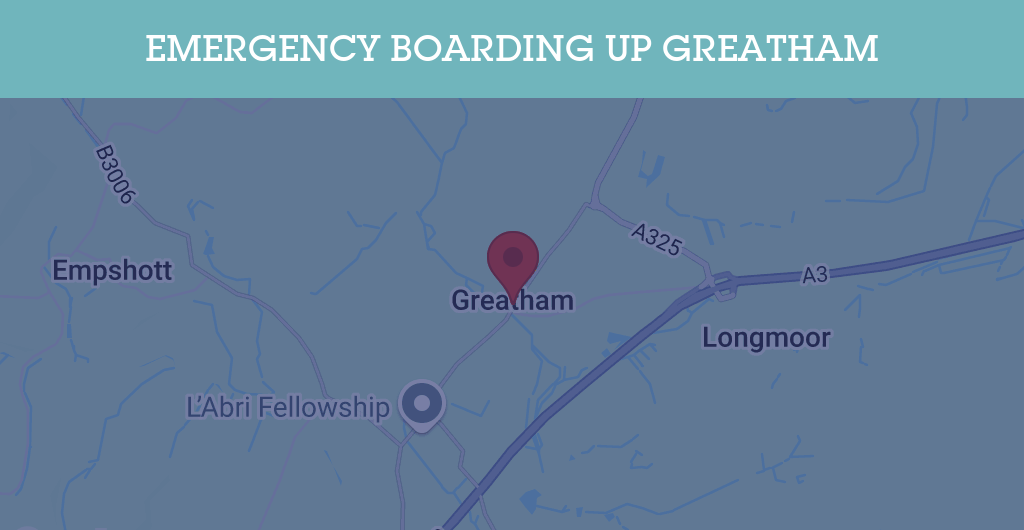 Emergency Boarding Up Services in Greatham - Guildford