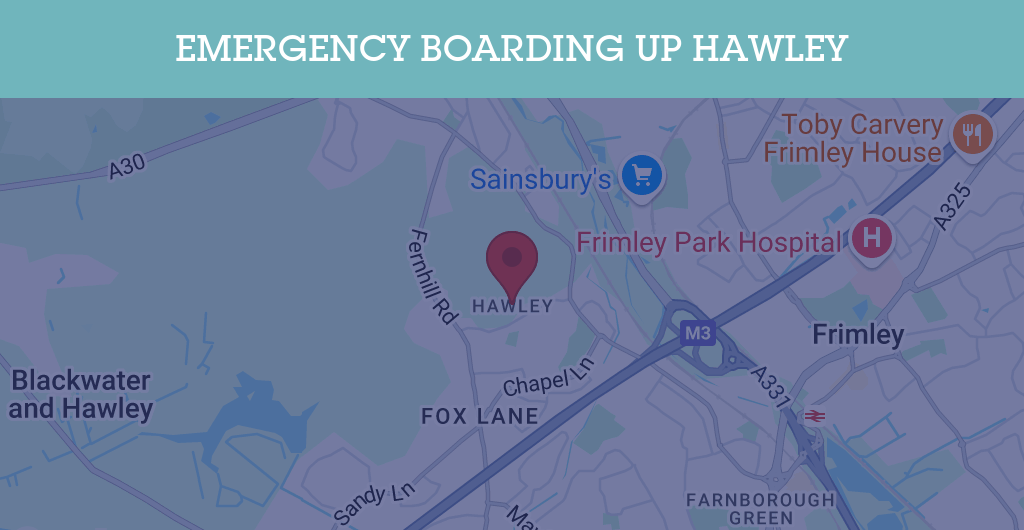 Emergency Boarding Up Services in Hawley - Guildford