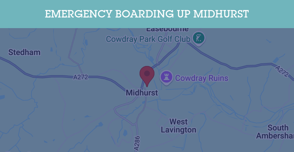 Emergency Boarding Up Services in Midhurst - Guildford