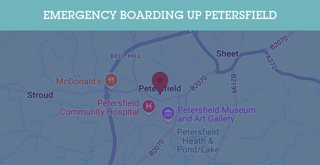 Emergency Boarding Up Services in Petersfield - Guildford