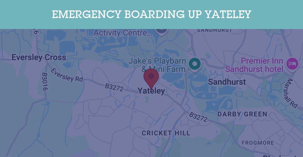 Emergency Boarding Up Services in Yateley - Guildford